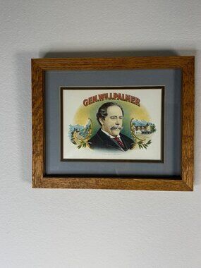 Vintage framed Gen. Wm J. Palmer Original Cigar Box Label Rustic Man Cave Decor